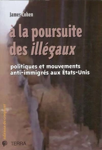 A la poursuite des illégaux