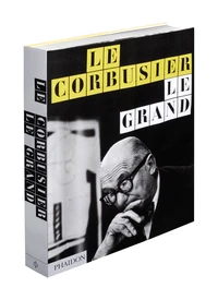 Le Corbusier, le grand
