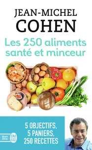 Les 250 aliments santé et minceur
