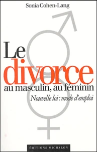 Le divorce au masculin, au féminin