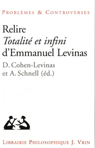 Relire Totalité et infini d'Emmanuel Levinas