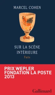 Sur la scène intérieure - Faits Tome 1