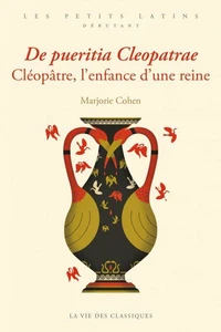 Cléopâtre, l'enfance d'une reine