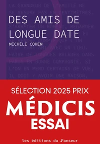 Des amis de longue date