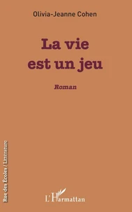La vie est un jeu