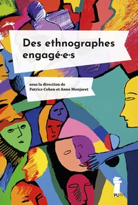 Des ethnographes engagé-e-s
