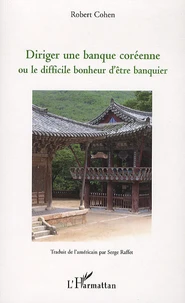 Diriger une banque Coréenne