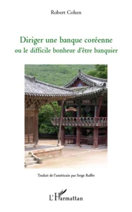 Diriger une banque Coréenne