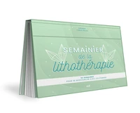 Semainier de la lithothérapie