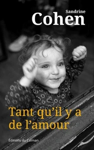 Tant qu’il y a de l’amour