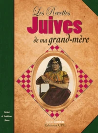 Les recetttes juives de ma grand-mère