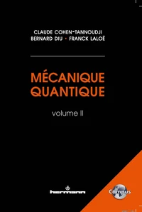 Mécanique quantique, Volume 2