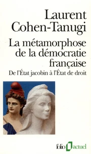 La métamorphose de la démocratie