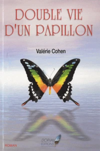 Double vie d'un papillon