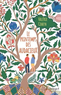 Le Printemps des audacieux