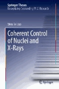 Coherent Control of Nuclei and X-Rays.