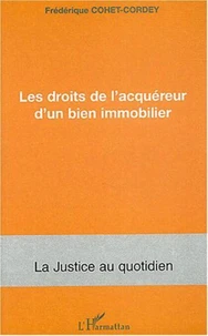Les droits de l'acquéreur d'un bien immobilier