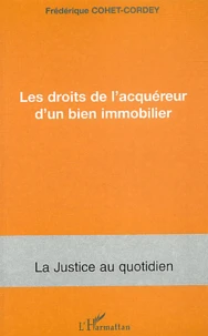 Les droits de l'acquéreur d'un bien immobilier
