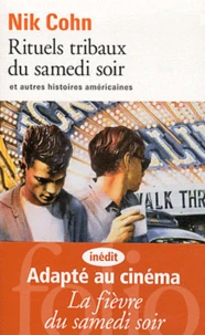 Rituels tribaux du samedi soir