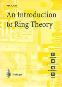 AN INTRODUCTION TO RING THEORY