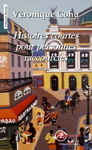 Histoires courtes pour personnes raccourcies