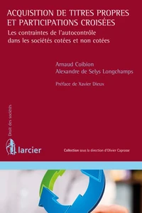 Acquisition de titres propres et participations croisées