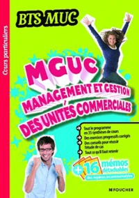 Management et gestion des unités commerciales, BTS MUC