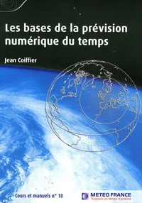 Les bases de la prévision numérique du temps