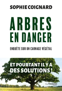 Arbres en danger