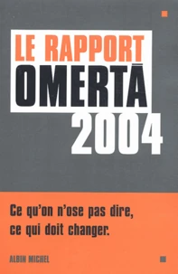 Le rapport Omerta