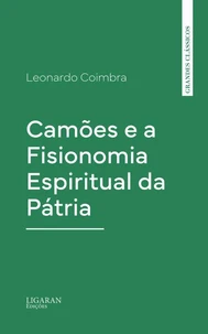 Camões e a Fisionomia Espiritual da Pátria