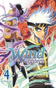 Wind Fighters - Tome 04