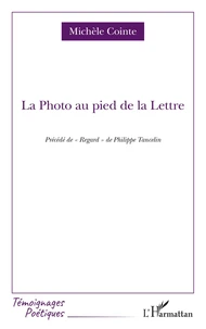La Photo au pied de la Lettre