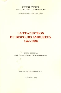 La Traduction du discours amoureux 1660-1830