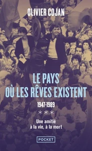 Le pays où les rêves existent