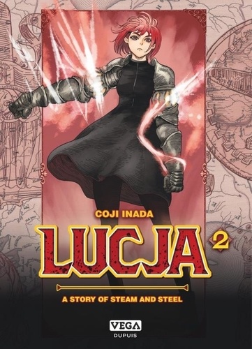 Lucja, a story of steam and steel Tome 2