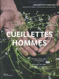 Des cueillettes et des hommes