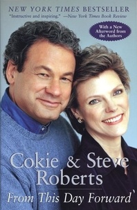 Cokie Roberts et Steven V. Roberts - From This Day Forward.