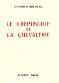 Le crépuscule de la chevalerie