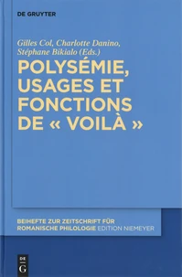 Polysémie, usages et fonctions de "voilà"