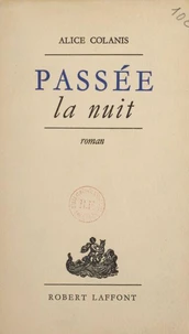 Passée la nuit