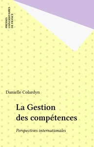 LA GESTION DES COMPETENCES. Perspectives internationales