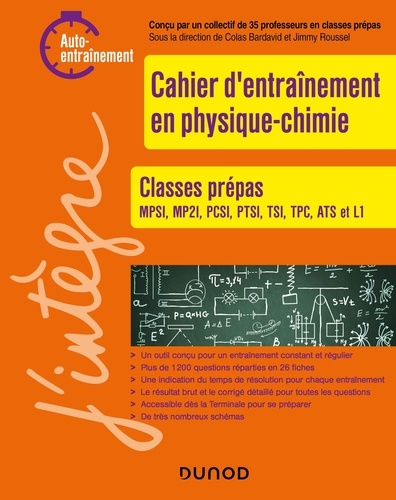 Colas Bardavid et Stéphane Bargot - Cahier d'entrainement en physique-chimie - Classes prépas.