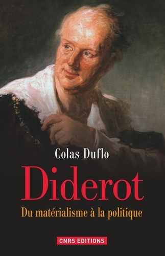 Diderot. Du matérialisme à la politique