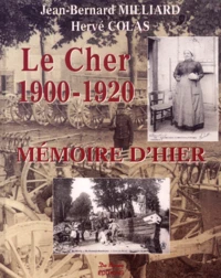 Le Cher 1900-1920