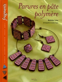 Parures en pâte polymère