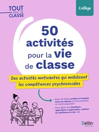 50 activités pour la vie de classe