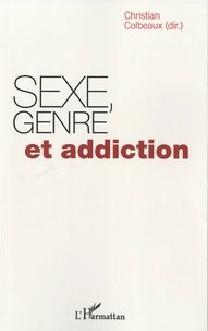 Sexe, genre et addiction