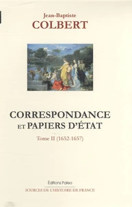 Correspondance et papiers d'Etat