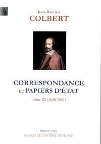 Correspondance et papiers d'Etat